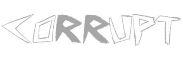 Corrupt